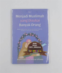 Image of Menjadi Muslimah Yang Disukai Banyak Orang